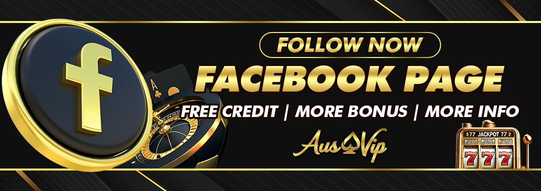 Follow the AUSVIP Facebook page for information and bonus updates